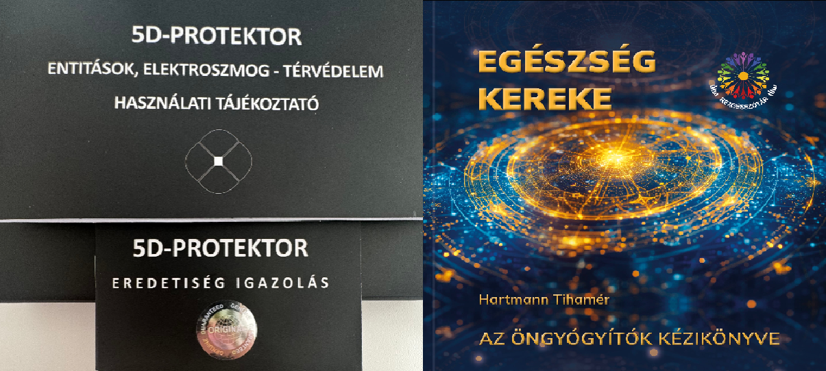 TUDÁS ÉS VÉDELEM EGYSÉGESITVE -- 5D PROTECTOR (XL) ÉS AZ EGÉSZSÉG KEREKE (KÖNYV)