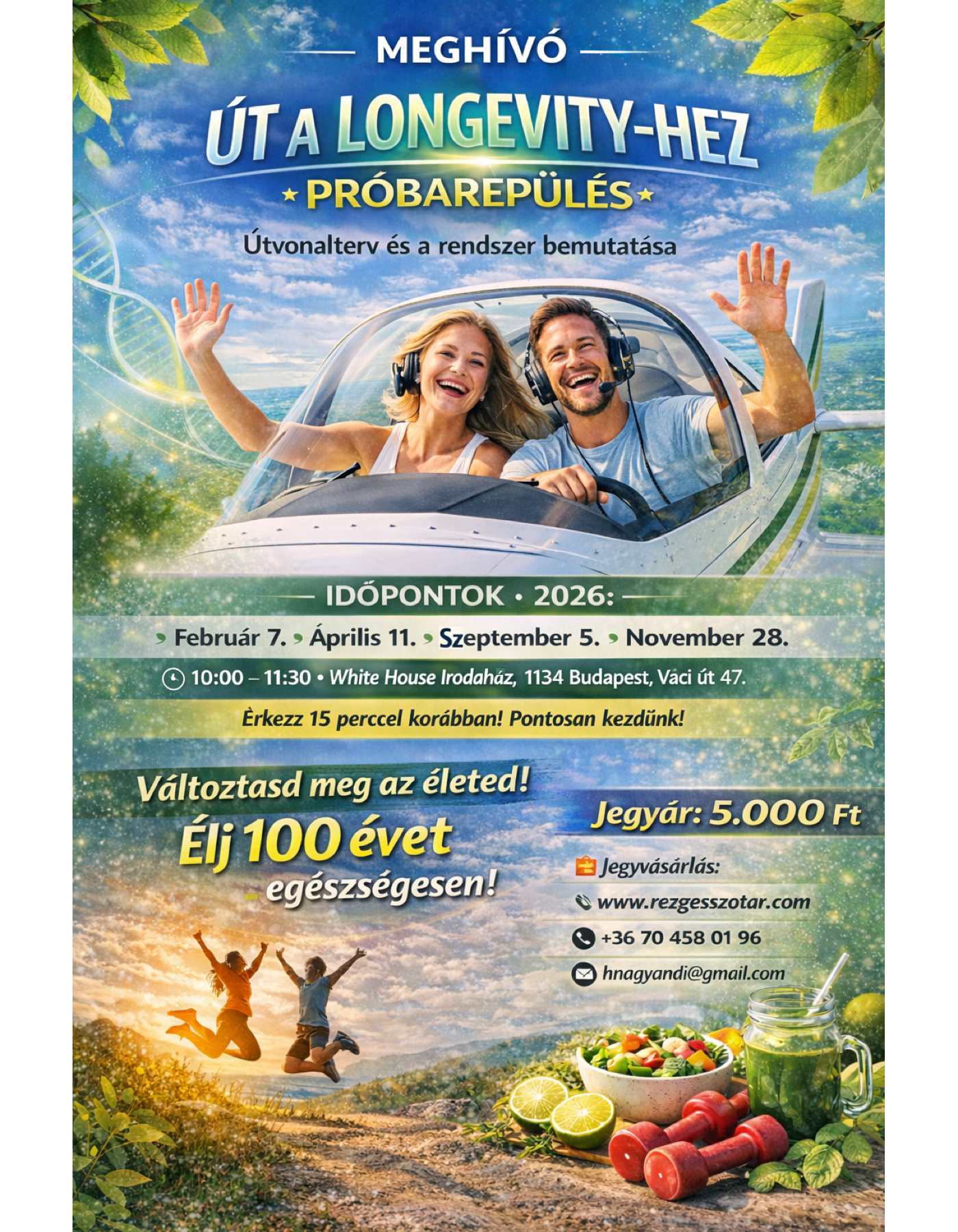 Út a Longevityhez "Próbarepülés" - Rendezvény (fontos részletek, ajánlott végigolvasni!)